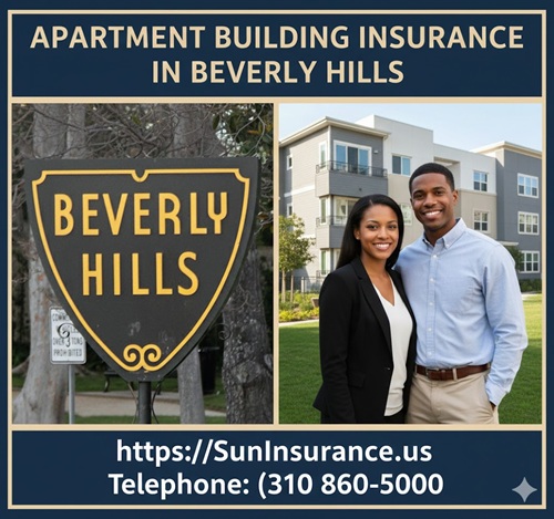 Apartment Building Insurance in Beverly Hills
