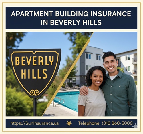 Apartment Building Insurance in Beverly Hills