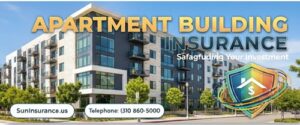 Apartment Building Insurance in California