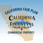 California Fair Plan Insurance Policy for Commercial Properties