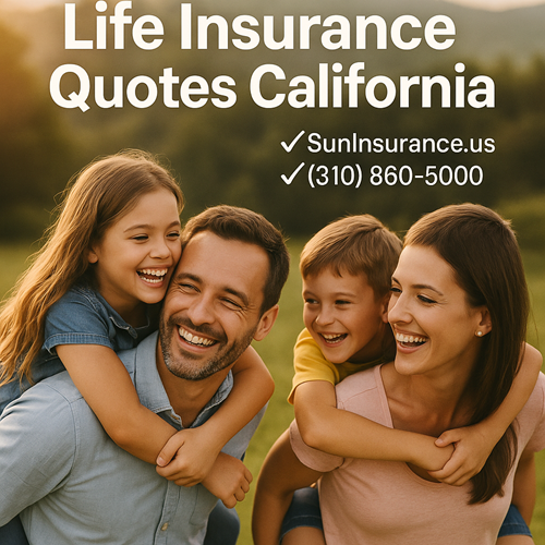Life Insurance Quotes California Life Insurance Quotes California