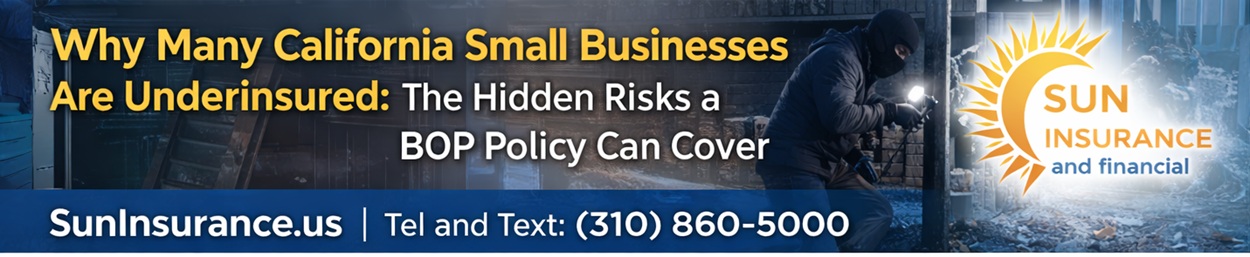 Business Owners Policy insurance protecting California small businesses from theft, burglary, and property