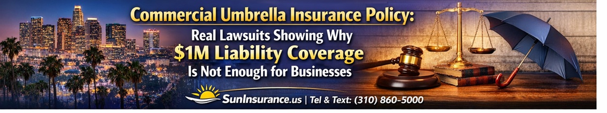 Commercial Umbrella Insurance Policy: Real Lawsuits