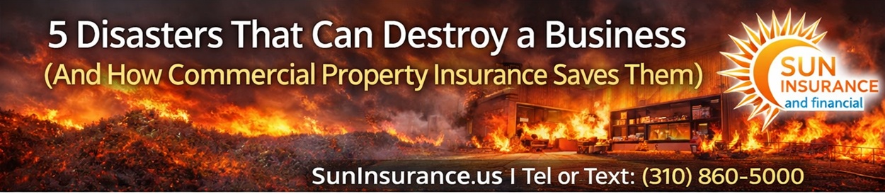 Commercial Property Insurance California: 5 Disasters That Can Destroy a Business and How Coverage Saves It Restaurant fire disaster illustrating commercial property insurance protection for businesses in California including Los Angeles Beverly Hills Santa Monica and West Hollywood