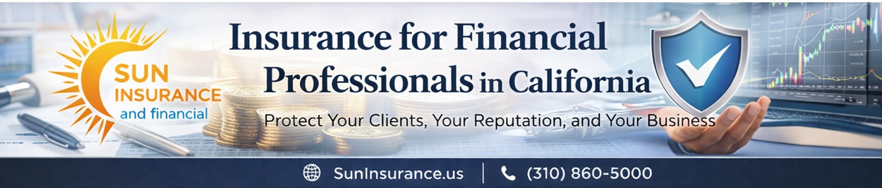 Insurance for Financial Professionals in California Financial advisor and CPA insurance in California including Long Beach, Pomona, San Bernardino, Riverside, Anaheim, Huntington Beach, Ontario, Rancho Cucamonga, Moreno Valley, and Corona