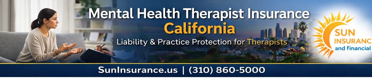 Mental health therapist insurance California coverage for counseling practices in Los Angeles, Beverly Hills, Santa Monica, West Hollywood, and surrounding Southern California cities including Culver City, Burbank, Inglewood, and Downey